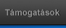 T&aacute;mogat&aacute;sok